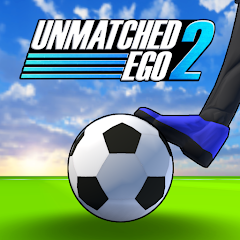 Unmatched Ego 2(Unlimited Money)