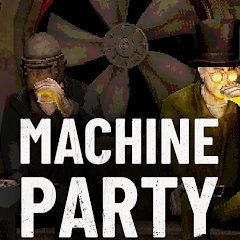 Machine Party(Full Paid)