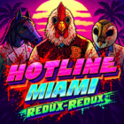 Hotline Miami Redux-Redux(Full Paid)